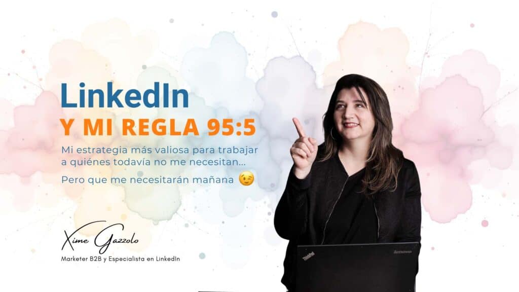 Regla 95:5 LinkedIn